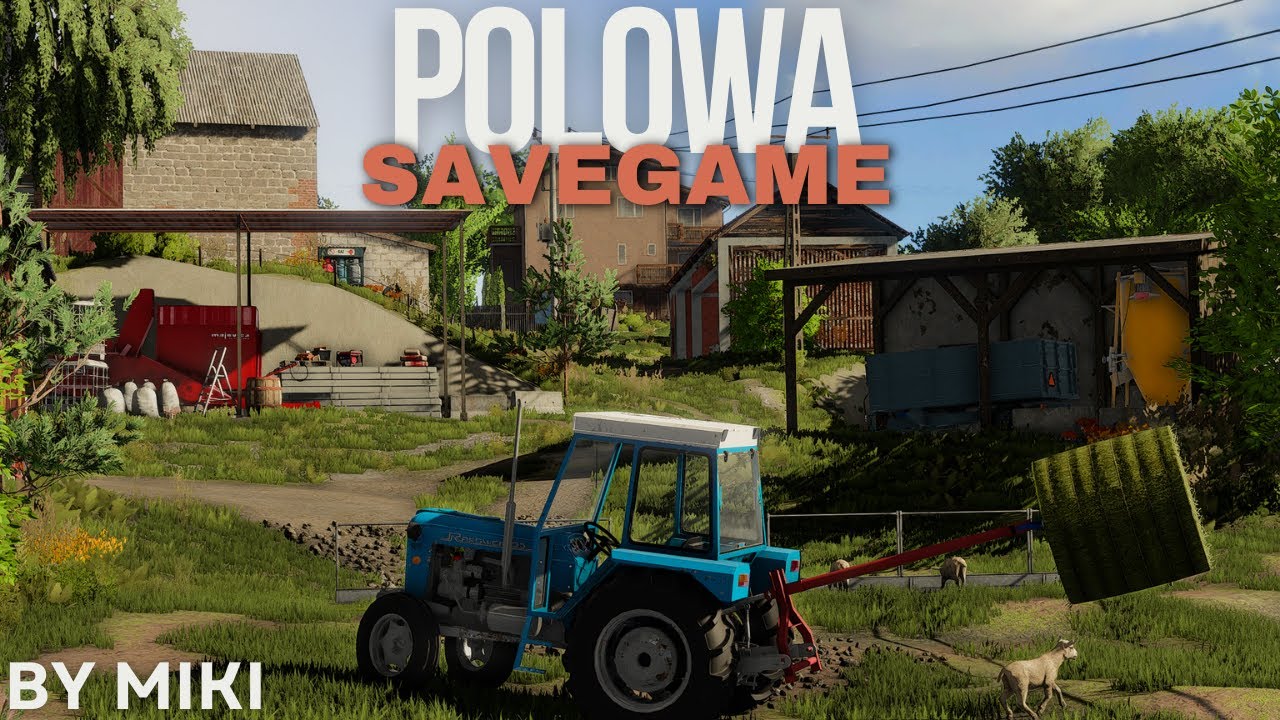 POLOWA SAVEGAME | FS22 | BY MIKI