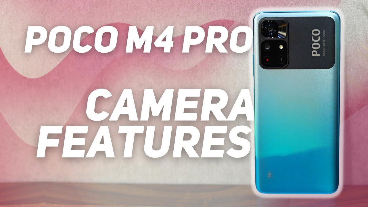 Poco M4 Pro 5G Camera Features and Camera Samples [Hindi]