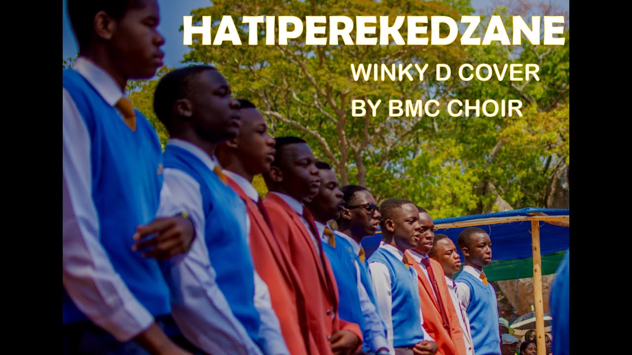 BMC CHOIR -HATIPEREKEDZANE WINKY D COVER