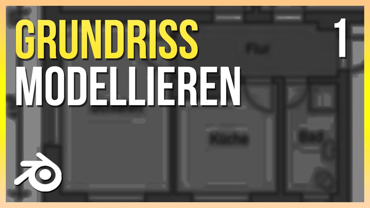 Einen GRUNDRISS modellieren | Blender 2.9 Anfänger Tutorial Deutsch | Part 1
