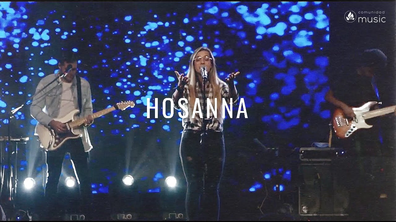 Hosanna - Juliana Escobar | Live | Comunidad Music