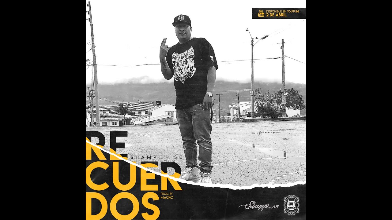 Shampi-se Recuerdos Prod. By. Macko