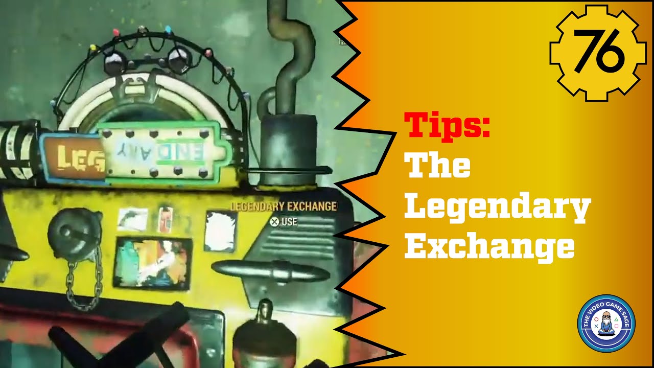 Fallout 76 Wastelanders Tips: The Legendary Exchange