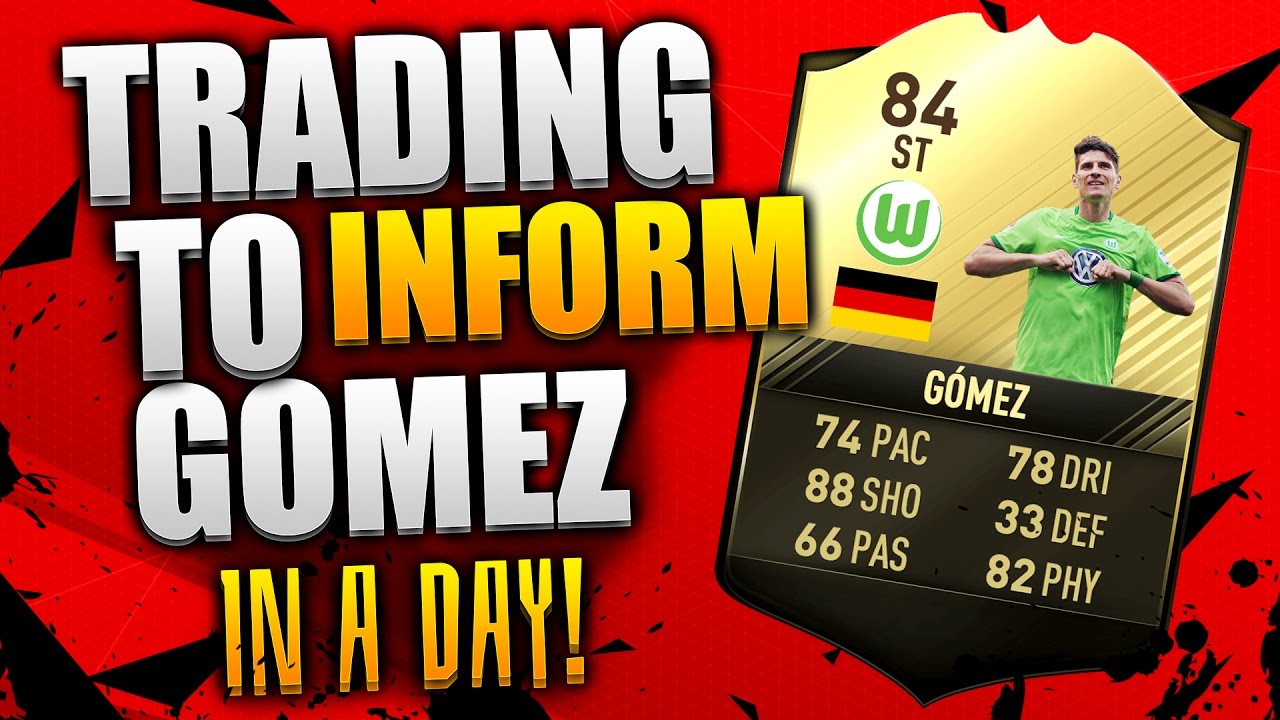 Trading To Inform Gomez In A Day ! - FIFA 17 Ultimate Team Trading