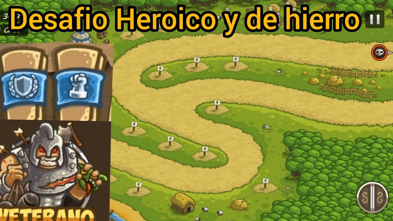 Kingdom Rush #3.1-2: Pagras heroic & iron challenge (Veterano/Veteran)