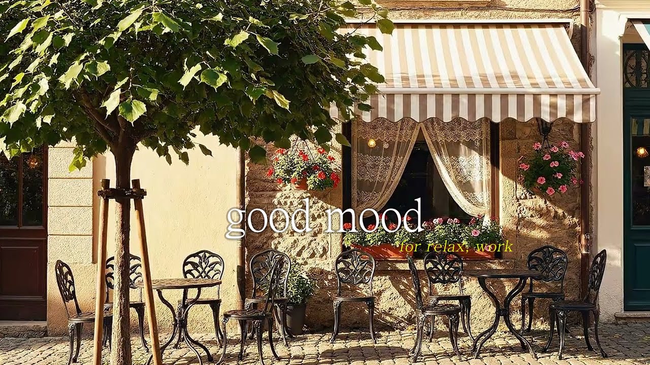 Good Mood Morning at a Cozy Flower Café 🌼 Relaxing Jazz & European Street Ambience.