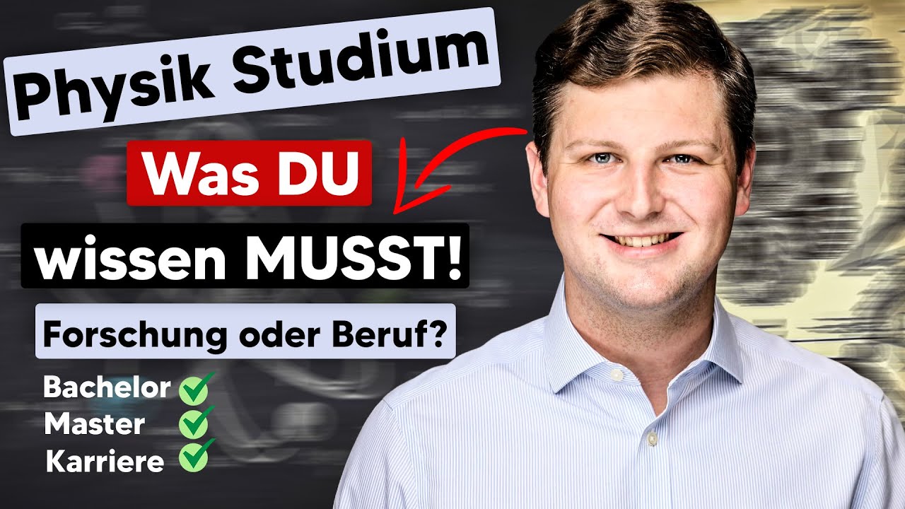 Physik Studium | Inhalte, Voraussetzungen & Berufe