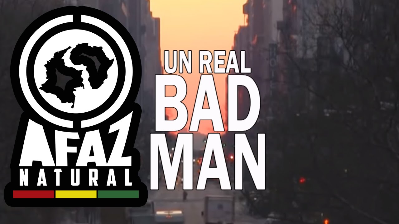 Afaz Natural - Real Bad Man (Video Lyric) [CYSC 2016]