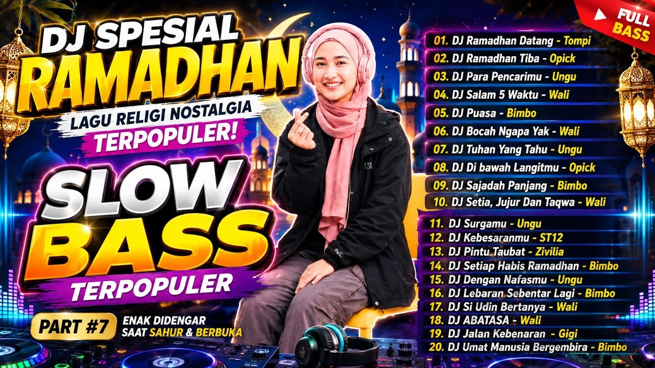 🎧 DJ SPESIAL RAMADHAN PART #7 – 20 LAGU RELIGI NOSTALGIA PALING POPULER 🌙 