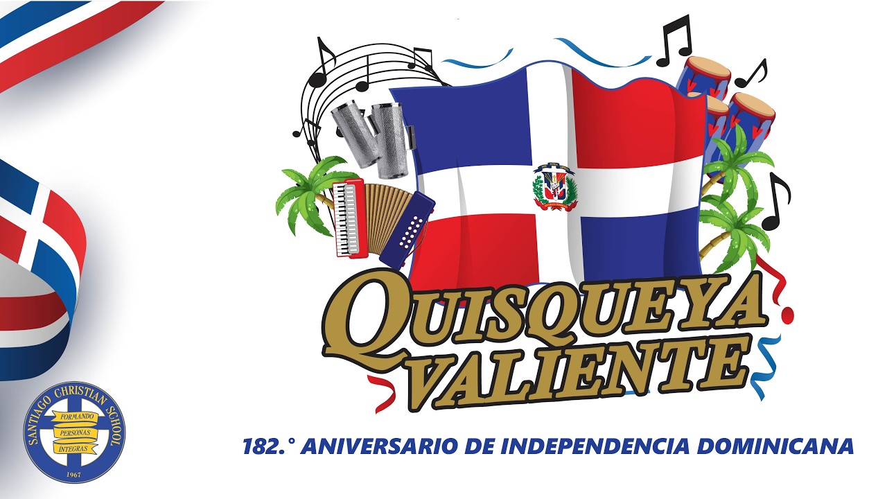 Programa Independencia SCS 2026, Quisqueya Valiente