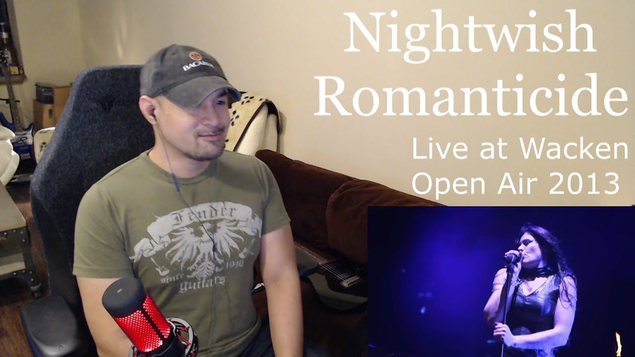 Nightwish - Romanticide (Live Wacken Open Air 2013) (Reaction/Request)