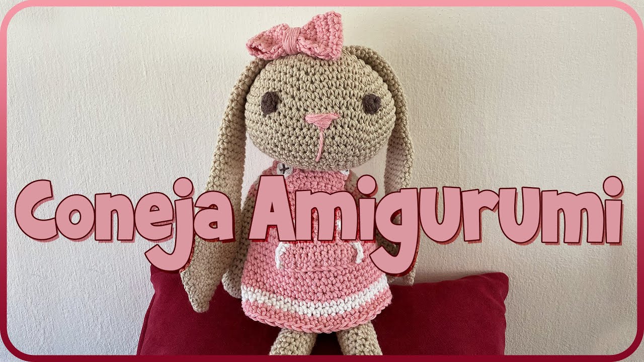 Coneja amigurumi 🐰 | Tutorial Tejido Crochet