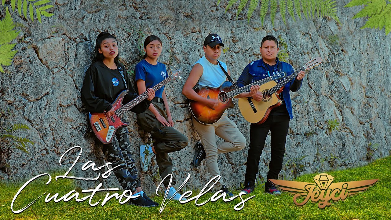 Las Cuatro Velas  - Las Hermanas Jeyci