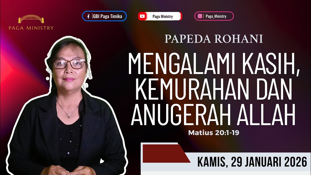 Mengalami kasih, kemurahan dan anugerah Allah - PARANI (Papeda rohani) Kamis, 29 Januari 2026