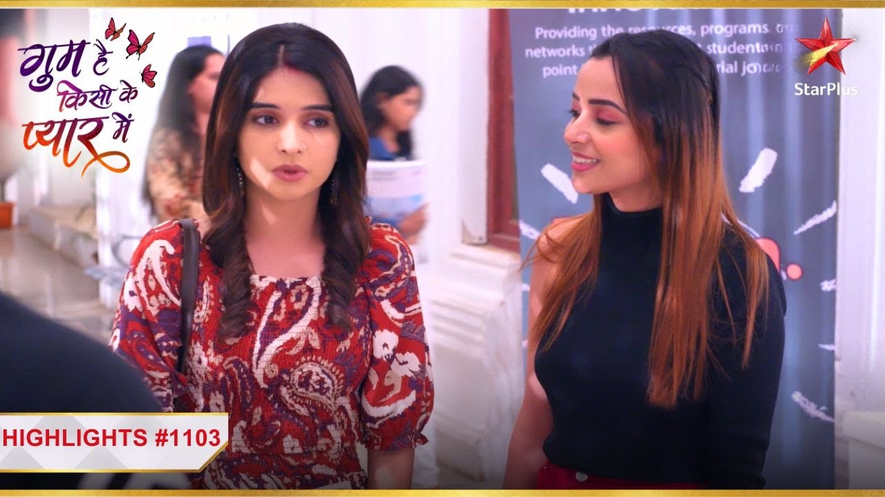 Savi ka sach aaya uske doston ke saamne |Ep.1103|Highlights|Ghum Hai Kisikey Pyaar Meiin|Mon-Sun|8PM