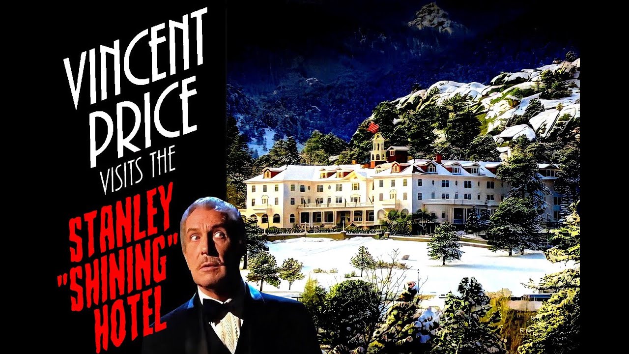 FAN FICTION: Vincent Price at the Stanley Hotel (