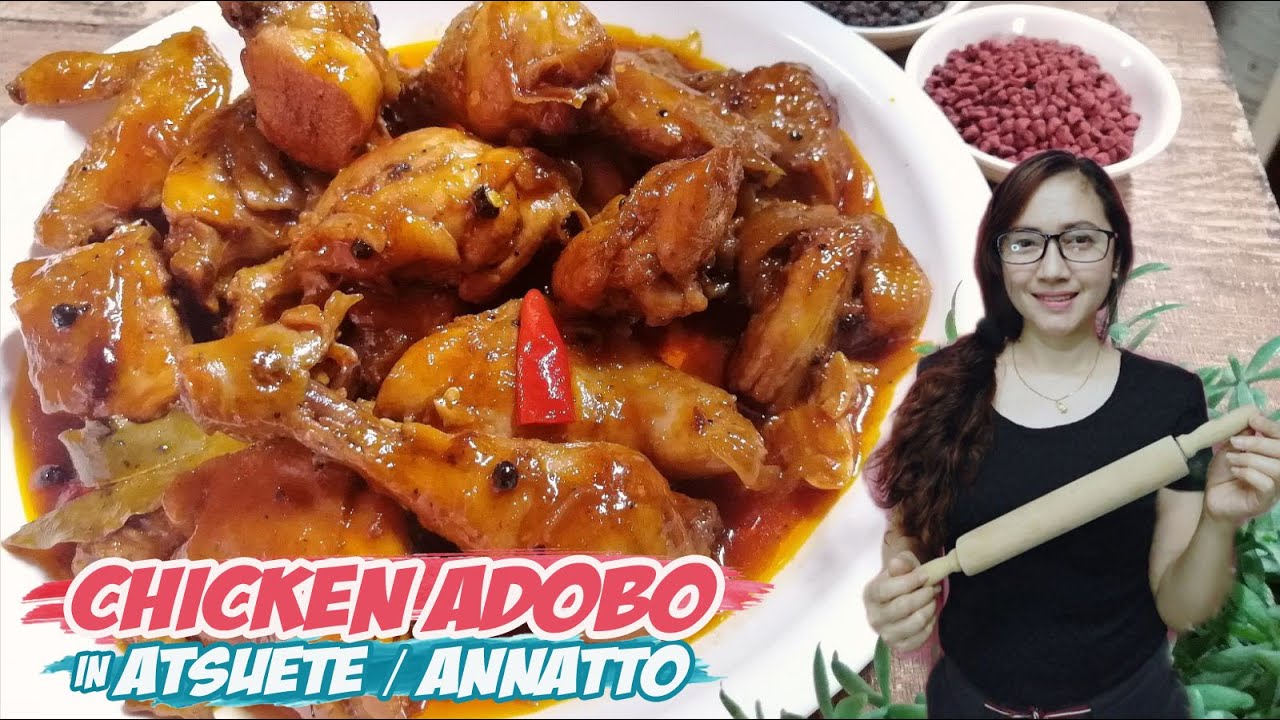 ADOBONG MANOK SA ATSUETE | CHICKEN ADOBO IN ANNATTO | HOW TO COOK | EASY RECIPE ( FC's VERSION )