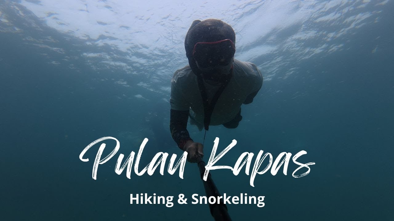 Vlog Pengembaraan Pulau Kapas | Hiking Bukit Singa dan Snorkeling