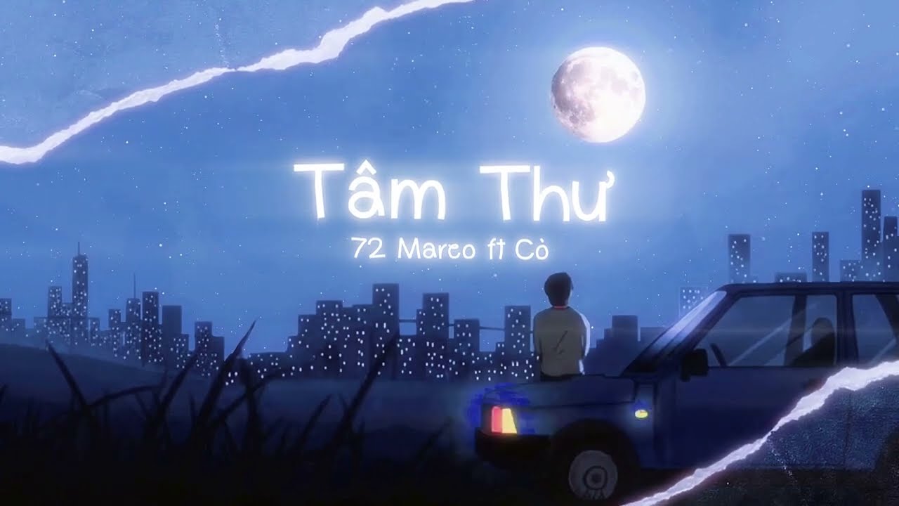 03.Tâm Thư - 72 Marco ft Cò ( Prod . Zaycee )