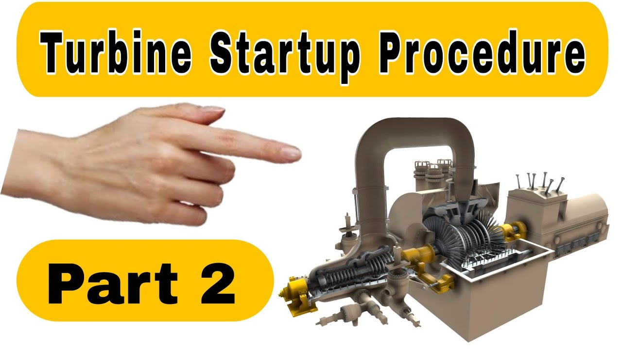 Steam Turbine Startup Procedure | Rolling Procedure part 2