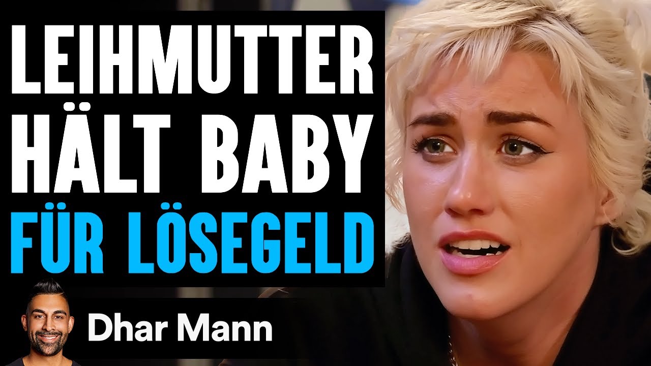 Leihmutter HÄLT Baby FÜR LÖSEGELD | Dhar Mann Studios