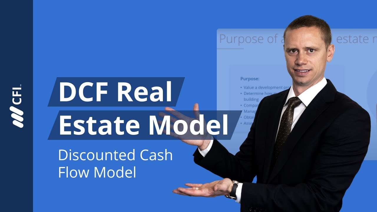 Discounted Cash Flow (DCF) Real Estate Model