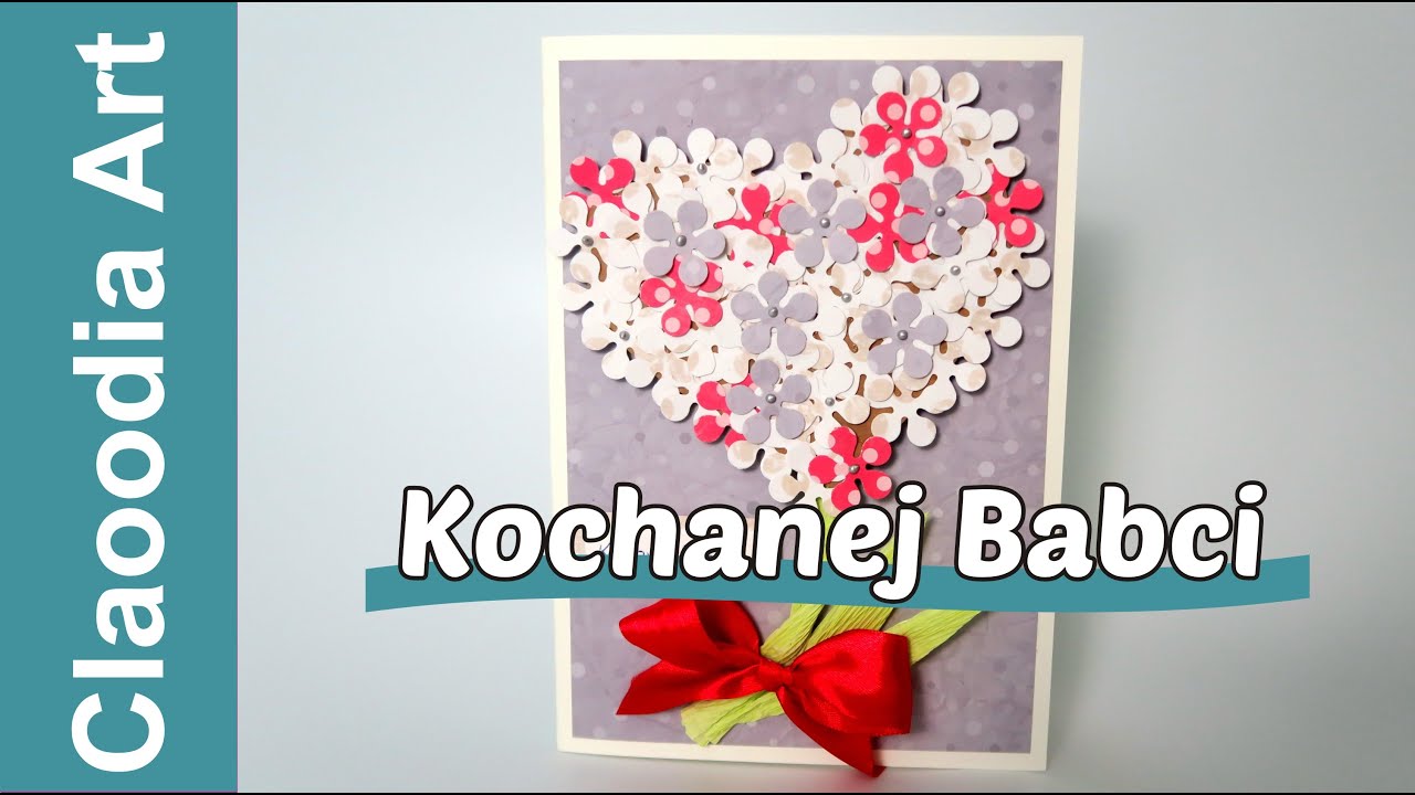 Kartka na Dzień Babci i Dziadka (DIY A card for Grandma's Day)