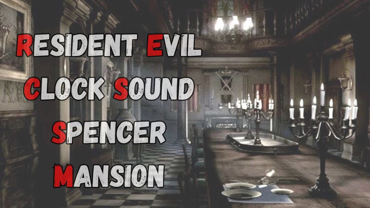 Resident evil - Spencer Mansion clock and thunder sound For one hour