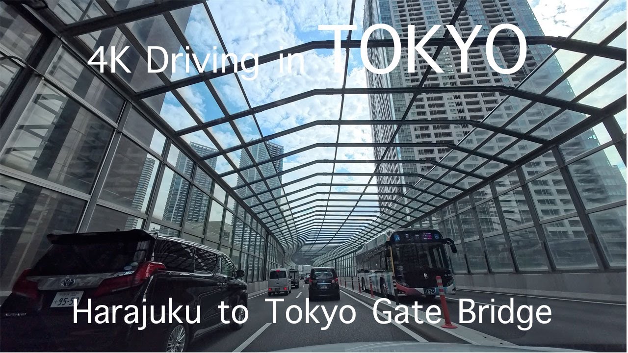 【4K】東京ドライブ 原宿→表参道→赤坂→豊洲→東京ゲートブリッジ