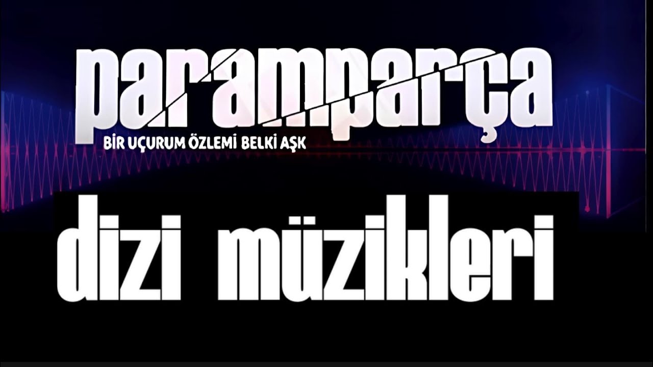 Jenerik - Elektro Guitar Versiyon - Paramparça Dizi Müzikleri