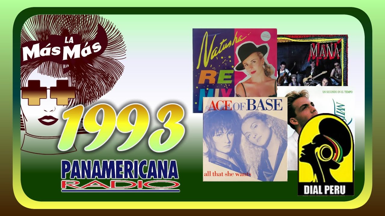 La Mas Mas De Radio Panamericana: 1993