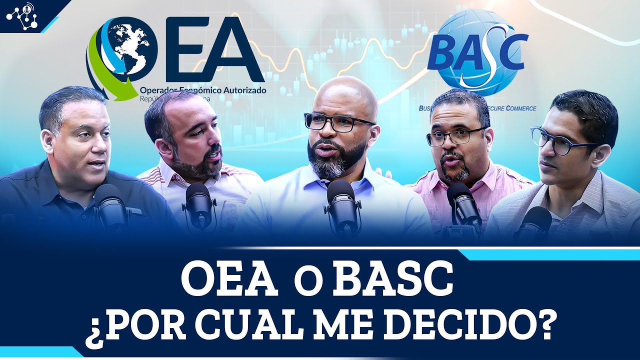 T1-E4. OEA o BASC, ¿Por cuál me decido?