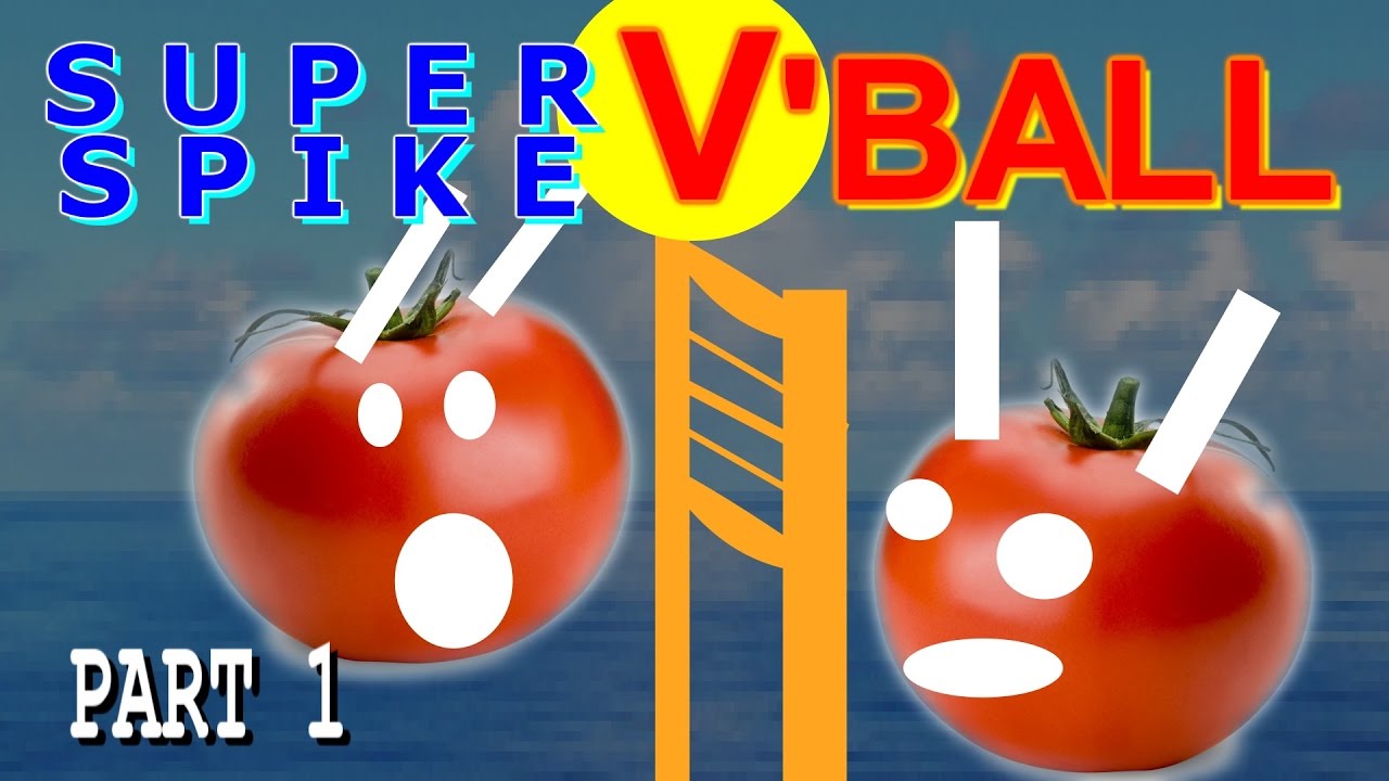 Super Spike V'Ball - By The Power of Grayskull! (Part 1)