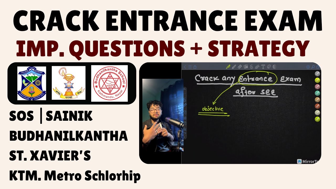 Imp. Questions and Strategy to crack Entrance Exam after SEE.