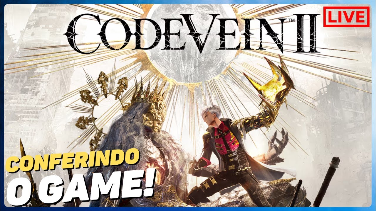 Chegou a hora! bora conferir Code Vein 2!! 