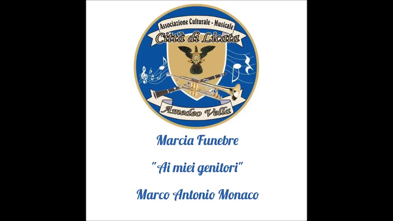 Marcia Funebre - Ai miei genitori - Marco Antonio Monaco