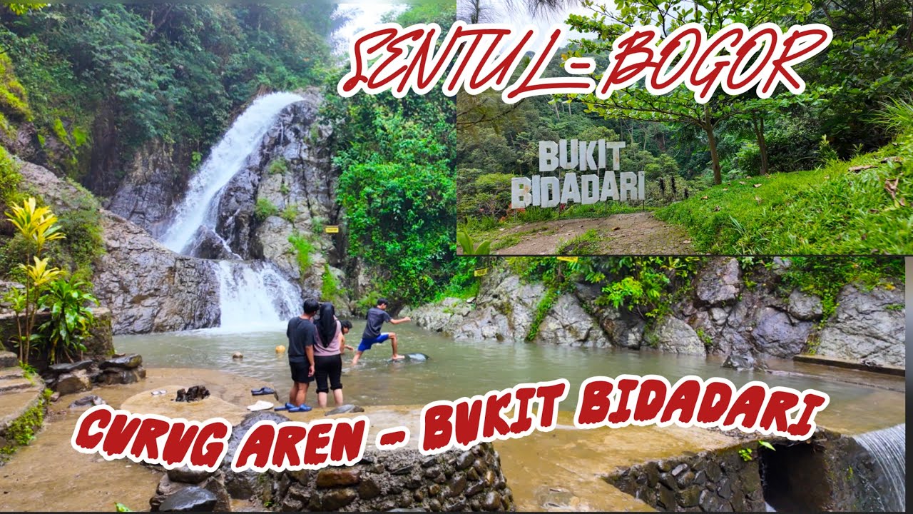 WISATA BUKIT BIDADARI & CURUG AREN DI SENTUL - BOGOR II KEREN PISAN