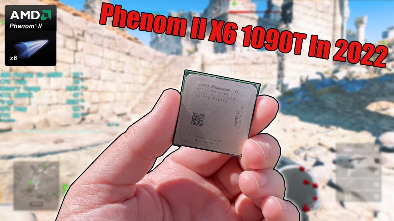 Phenom II X6 1090T - AMDs First 6 Core CPU In 2022