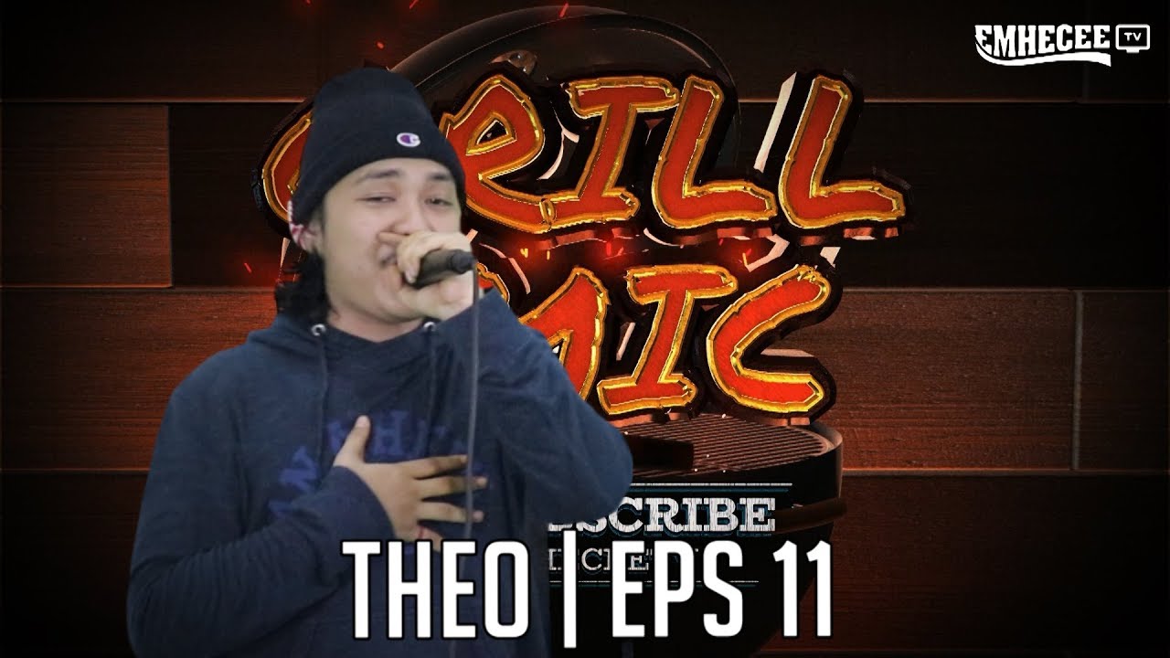 GRILLMIC - EPISODE 11 | Theo