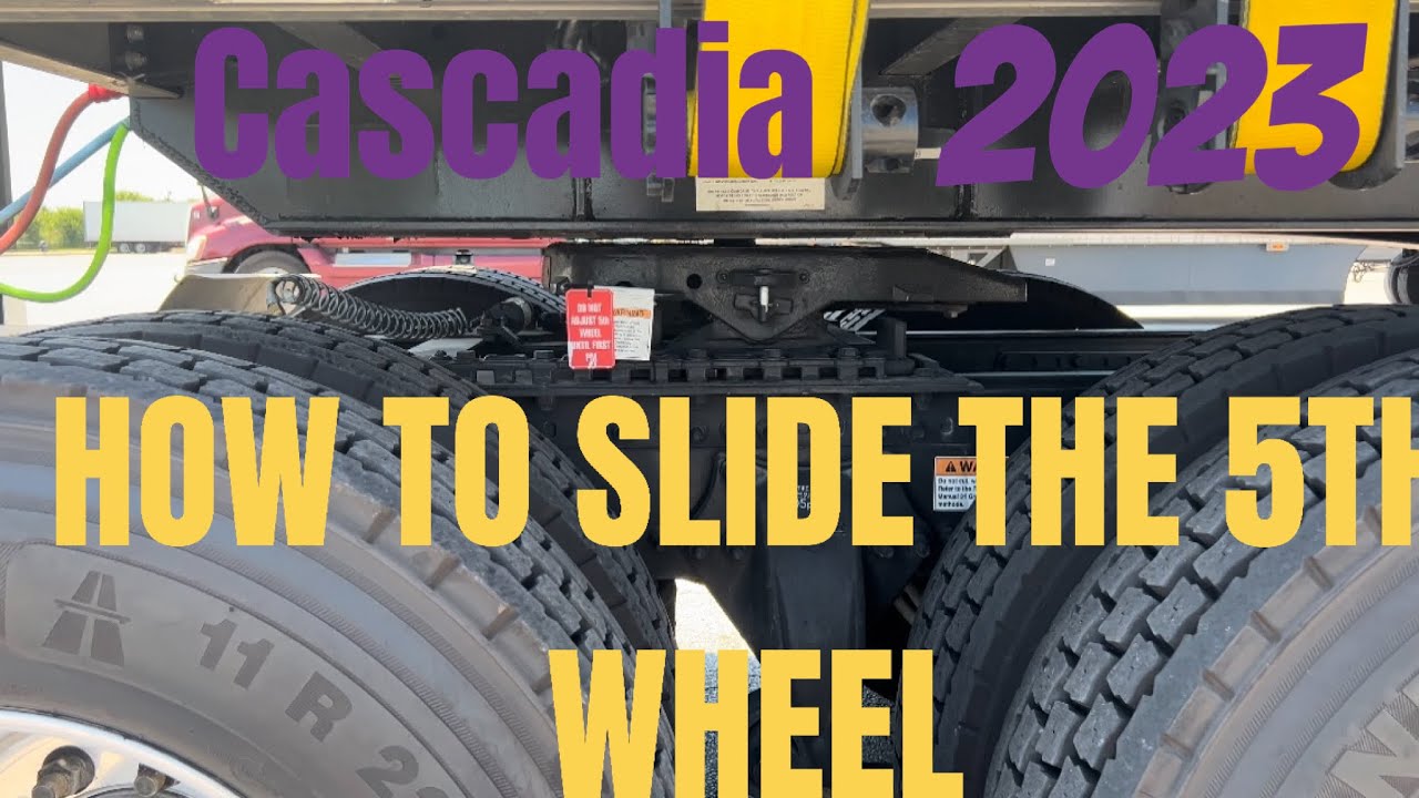 How To Slide The Fifth Wheel on a 2023 Freightliner Cascadia
