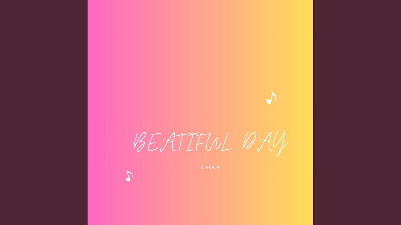 Beatiful Day