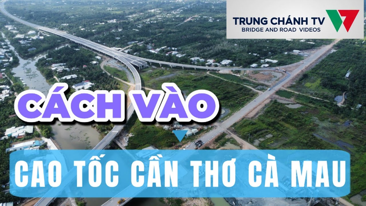 Подробная инструкция по проезду по автомагистрали Кантхо-Камау от моста Кантхо.