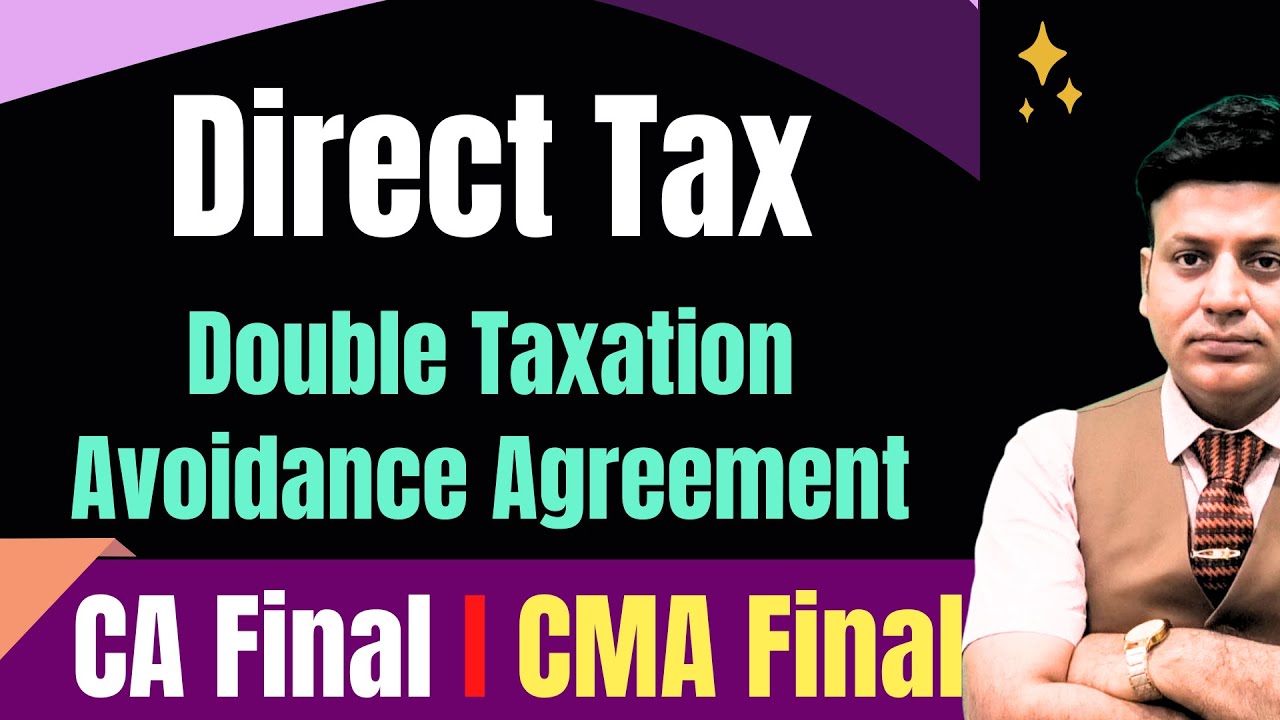 Income Tax: DTAA: Double Taxation Avoidance Agreement #badlaniclasses