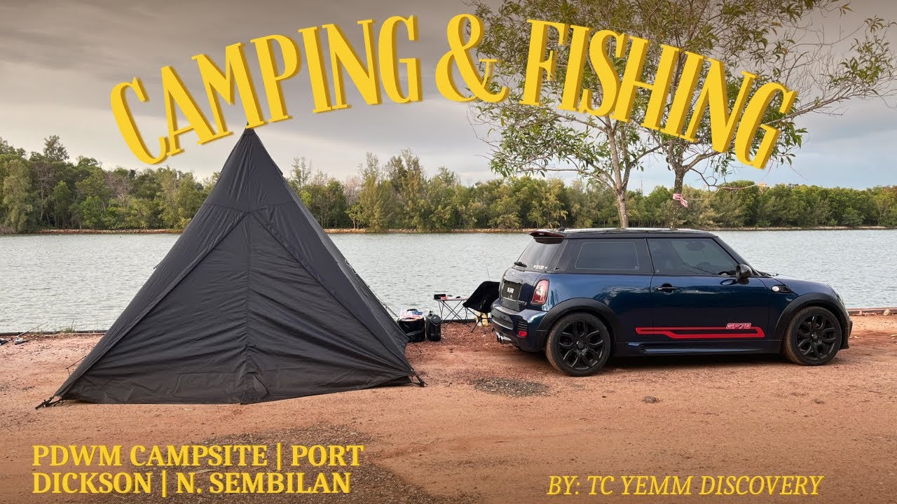 Camping & Fishing | PDWM Campsite | Port Dickson | N. Sembilan | Vidalido | MINI-malist set up MINI