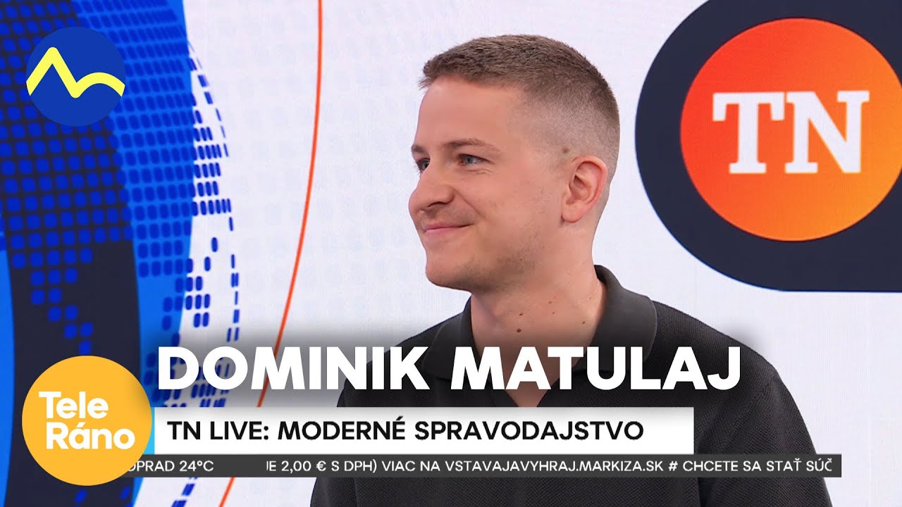 Dominik Matulaj v TN live | Teleráno