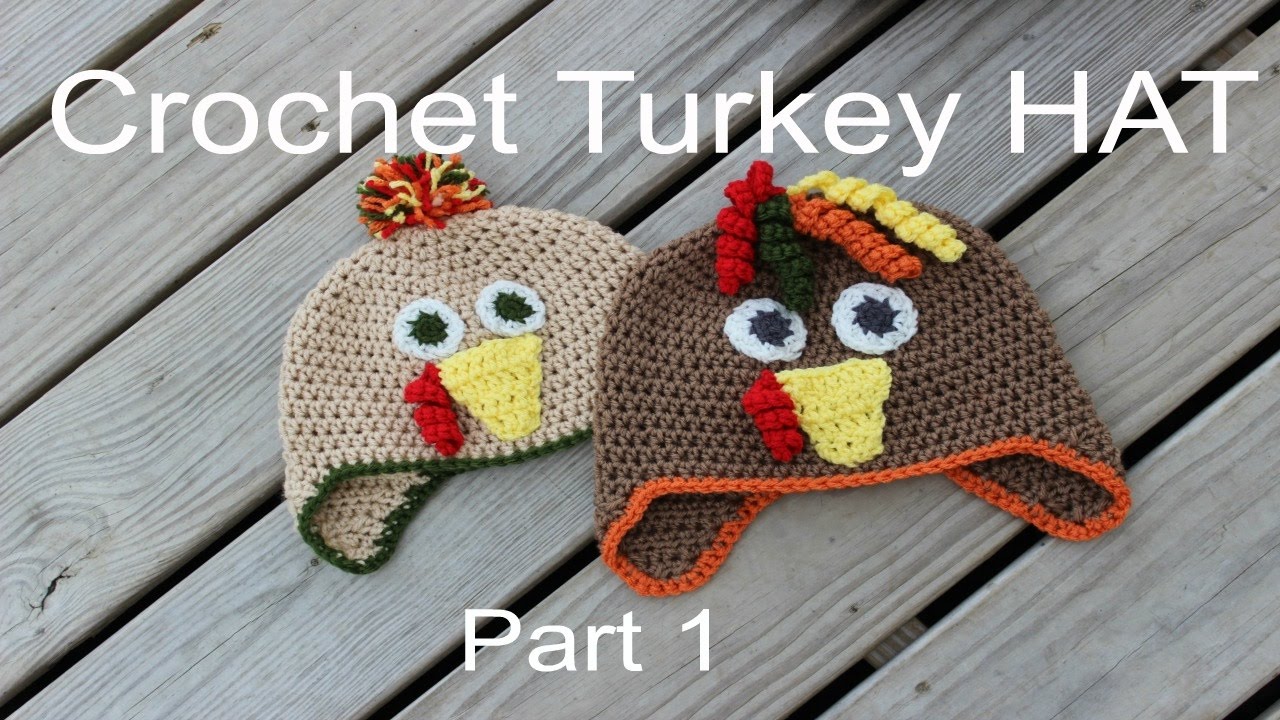PART 1 How To Crochet A Turkey Hat | Halloween costume crochet hat | earflap crochet hat