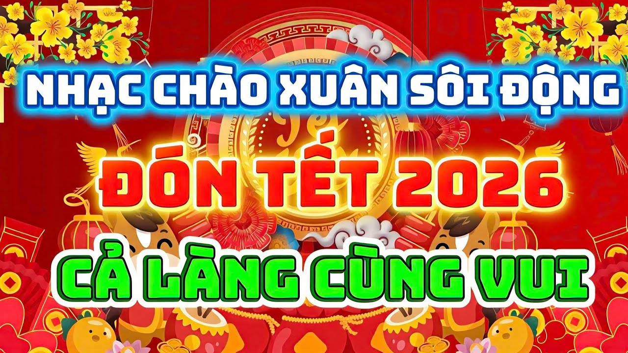 Đón Xuân_ Nhạc Tết Cha Cha Cha Không Lời Chào Xuân 2026   🎆🎇🎊🎉🧨🧧🎇