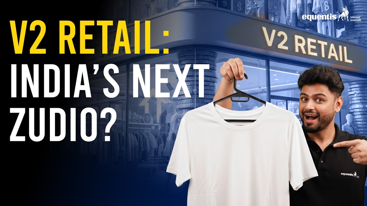 V2 Retail Stock Analysis | India&rsquo;s Next Fashion & Value Retail Giant