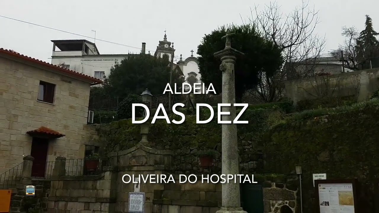 Aldeia de Xisto Das Dez - Oliveira do Hospital, Coimbra