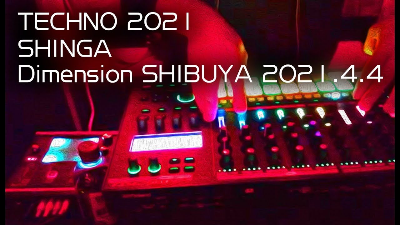 SHINGA マシンライブ渋谷Dimension 2021.4.4　(音割れすいません）